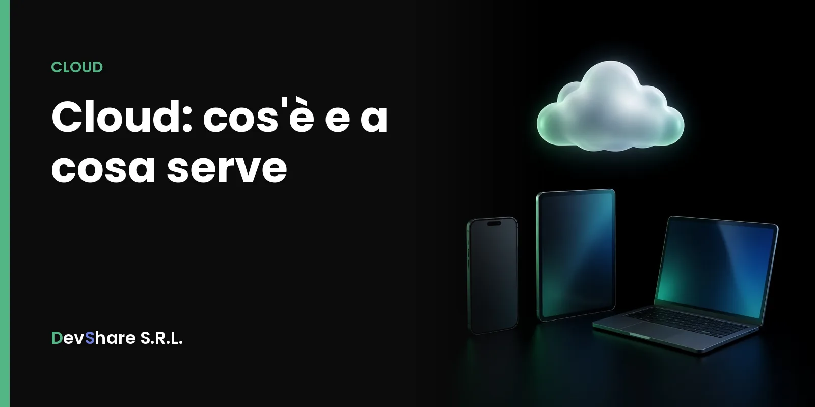 Copertina dell'articolo «Cloud: cos'è e a cosa serve»